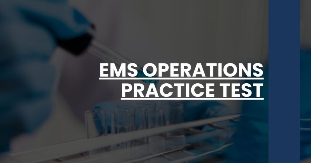 EMS Operations Practice Test Feature Image