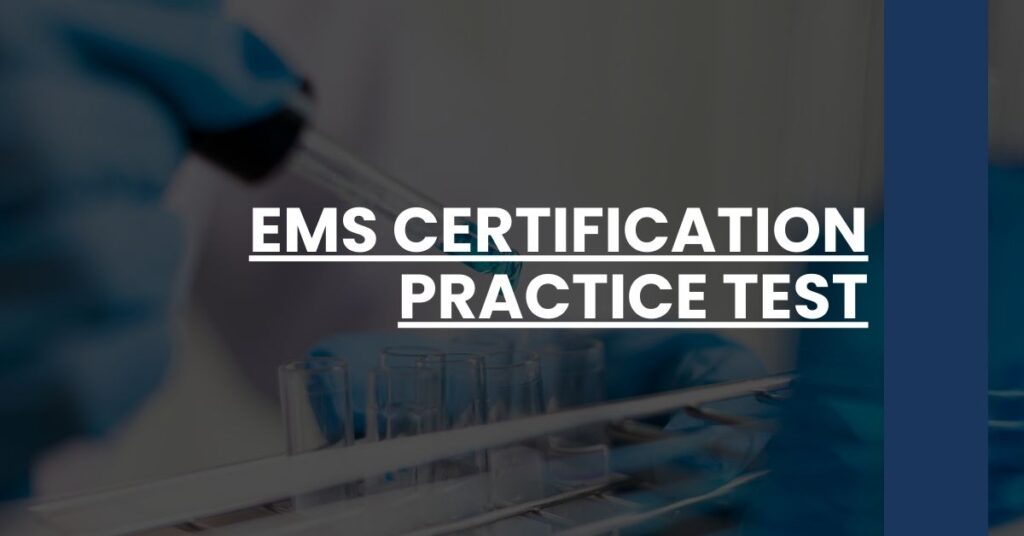 EMS Certification Practice Test Feature Image