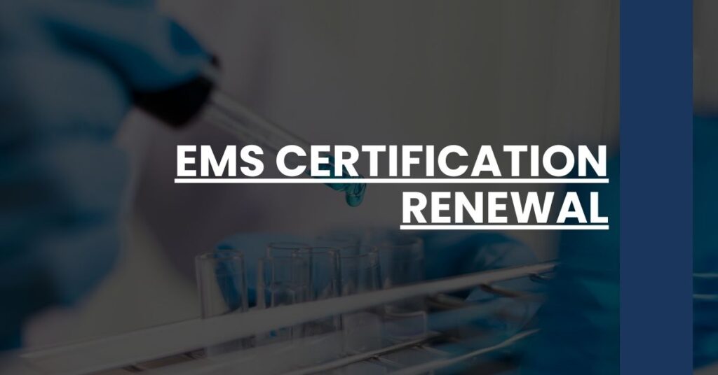 EMS Certification Renewal Feature Image