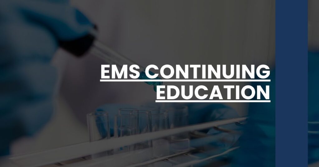 EMS Continuing Education Feature Image