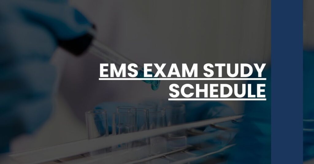 EMS Exam Study Schedule Feature Image