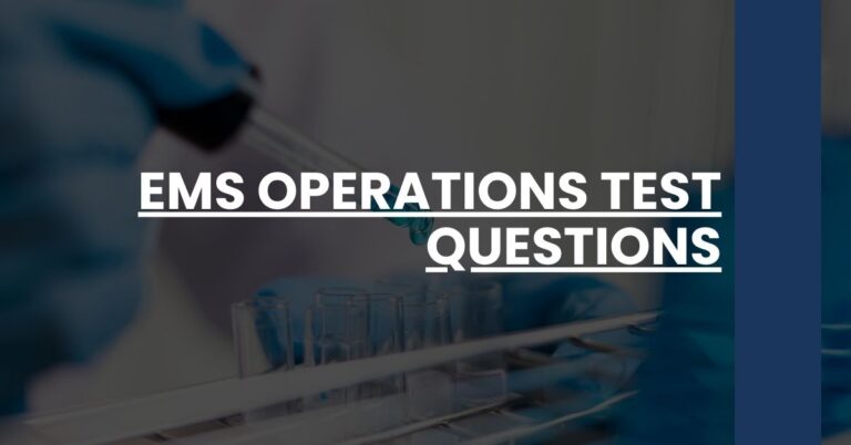 EMS Operations Test Questions Feature Image