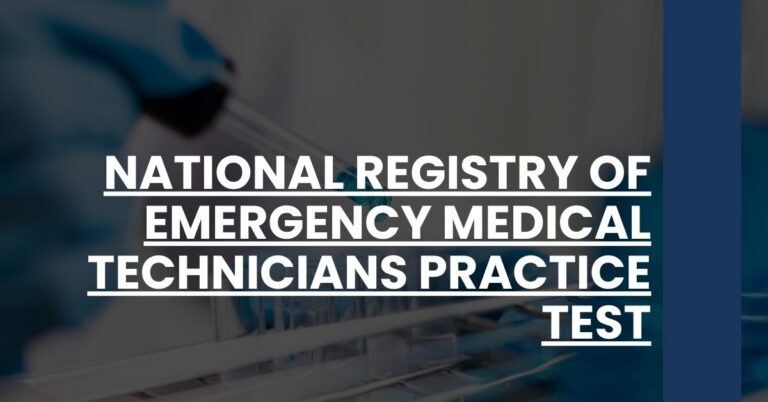 National Registry Of Emergency Medical Technicians Practice Test Feature Image